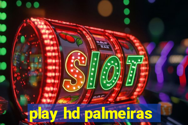 play hd palmeiras